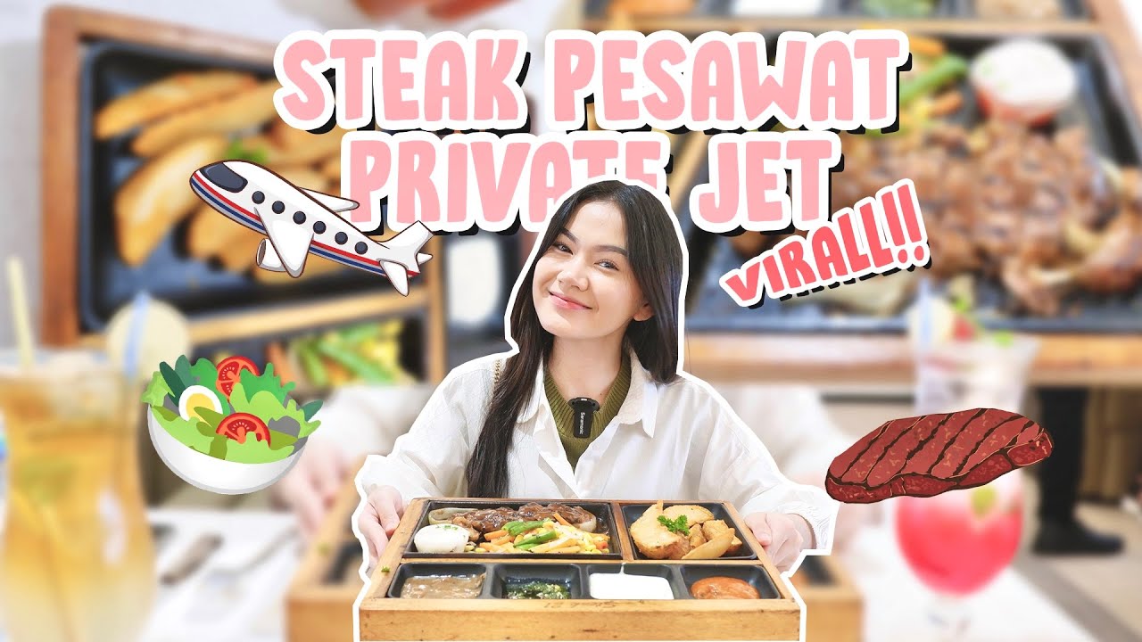 VIRAL! MAKAN STEAK DI PESAWAT PRIVATE JET - RIENTAMMY TV