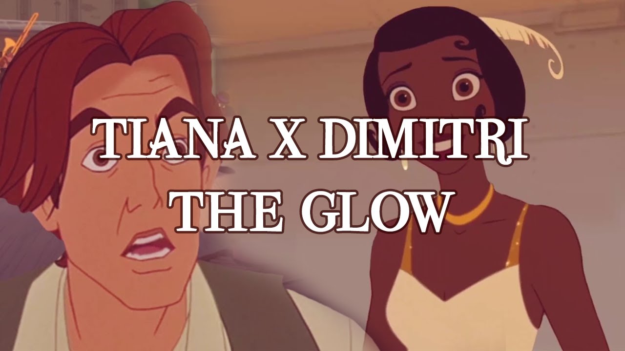 NON / DISNEY CROSSOVER: Tiana x Dimitri  - The Glow