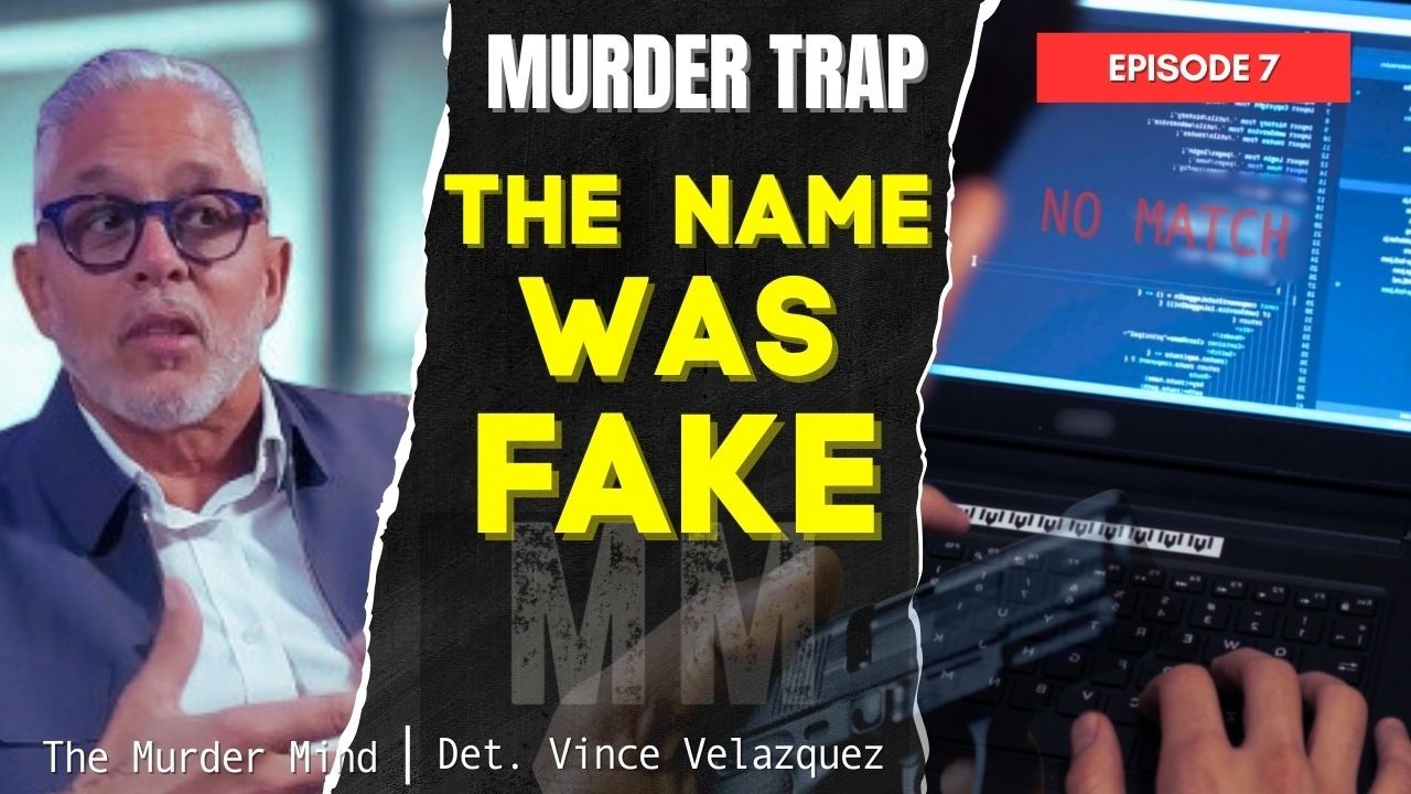 The Name Was Fake — And He Was Still Out There-The Murder Mind | Murder Trap