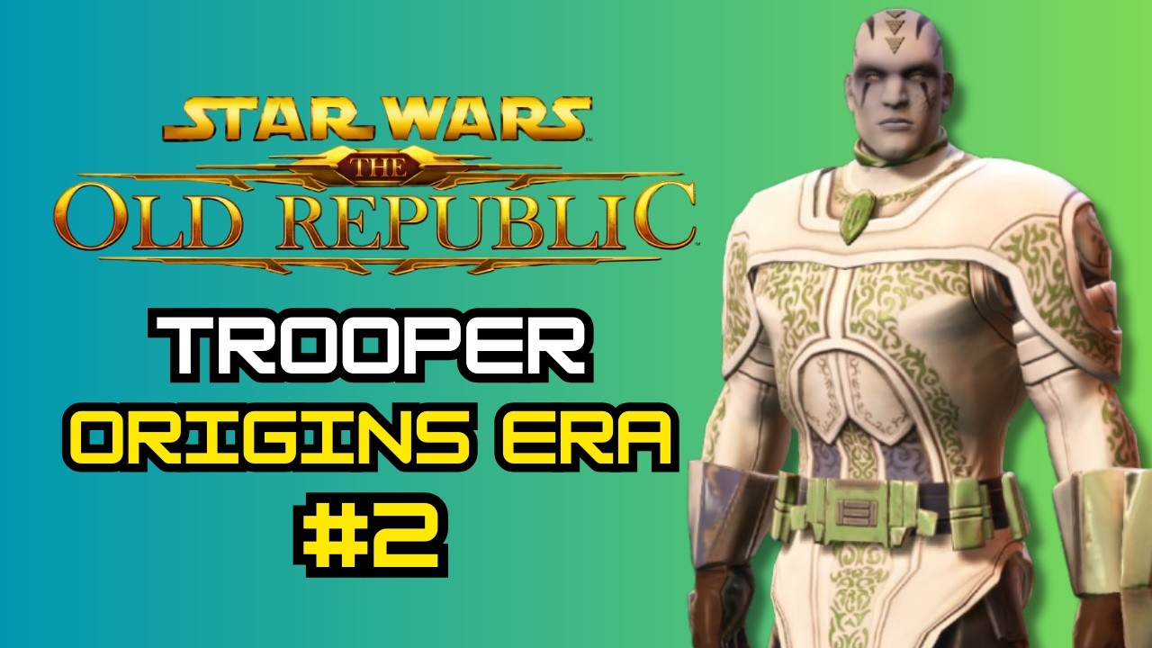 First Trooper Playthrough [Origins Era] (Star Wars: The Old Republic)