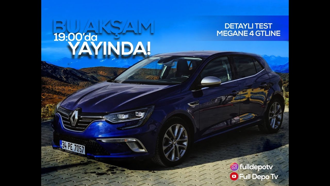 Yeni Megane 4 Gt line 1.5 dCI 110bg - Test | Neden Tercih Sebebi ?
