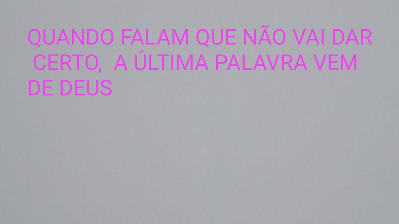 A ÚLTIMA PALAVRA VEM DE DEUS 