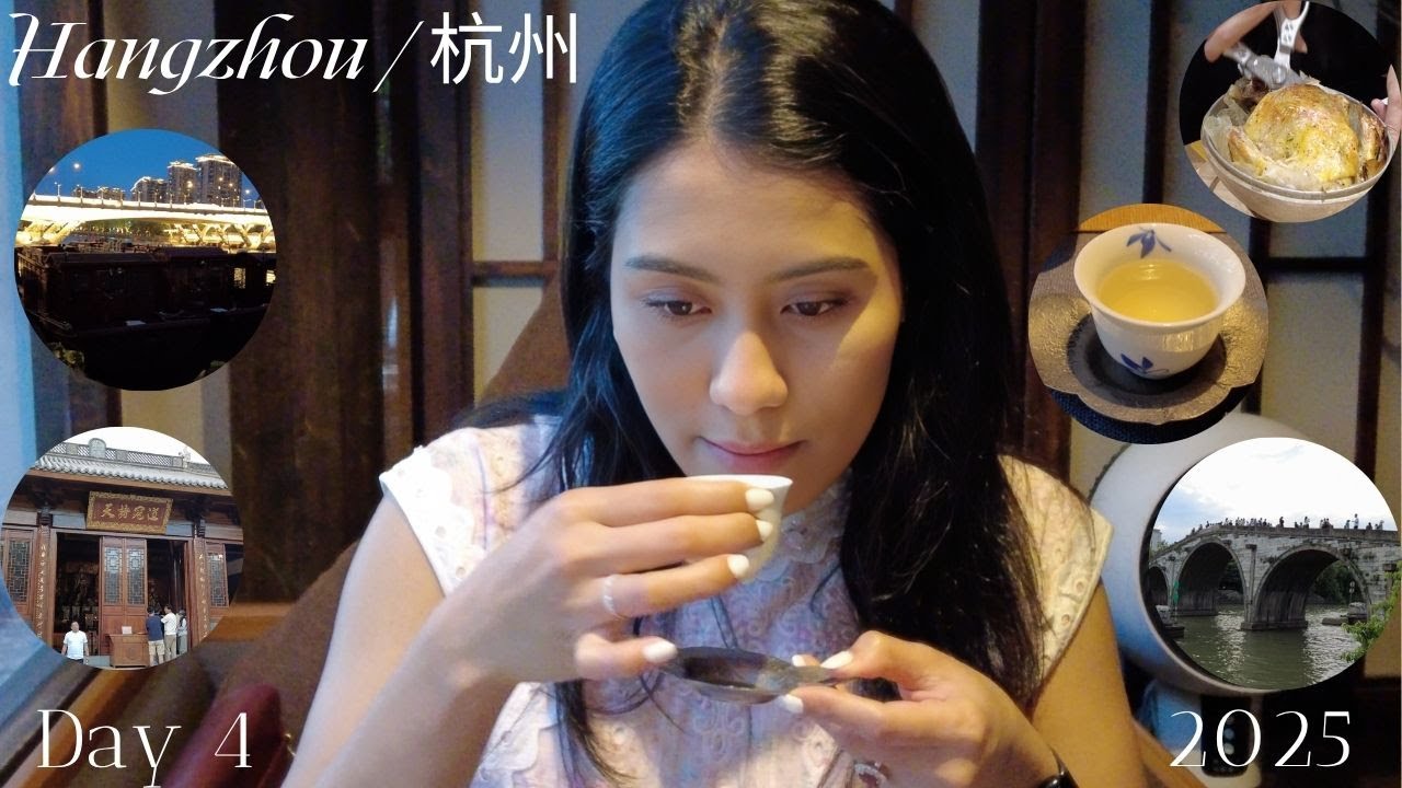 🇨🇳 Hangzhou / 杭州 - Day 4 (2025) [Xiaohe Street, Qi Pao, Gonghe Bridge, Tea House, Beggars Chicken]