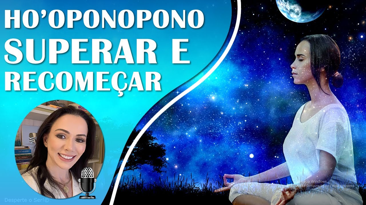 HO'OPONOPONO, SUPERAÇÃO E RECOMEÇO, REPROGRAMAÇÃO MENTAL PARA DORMIR, NOVOS CAMINHOS E SUCESSO!