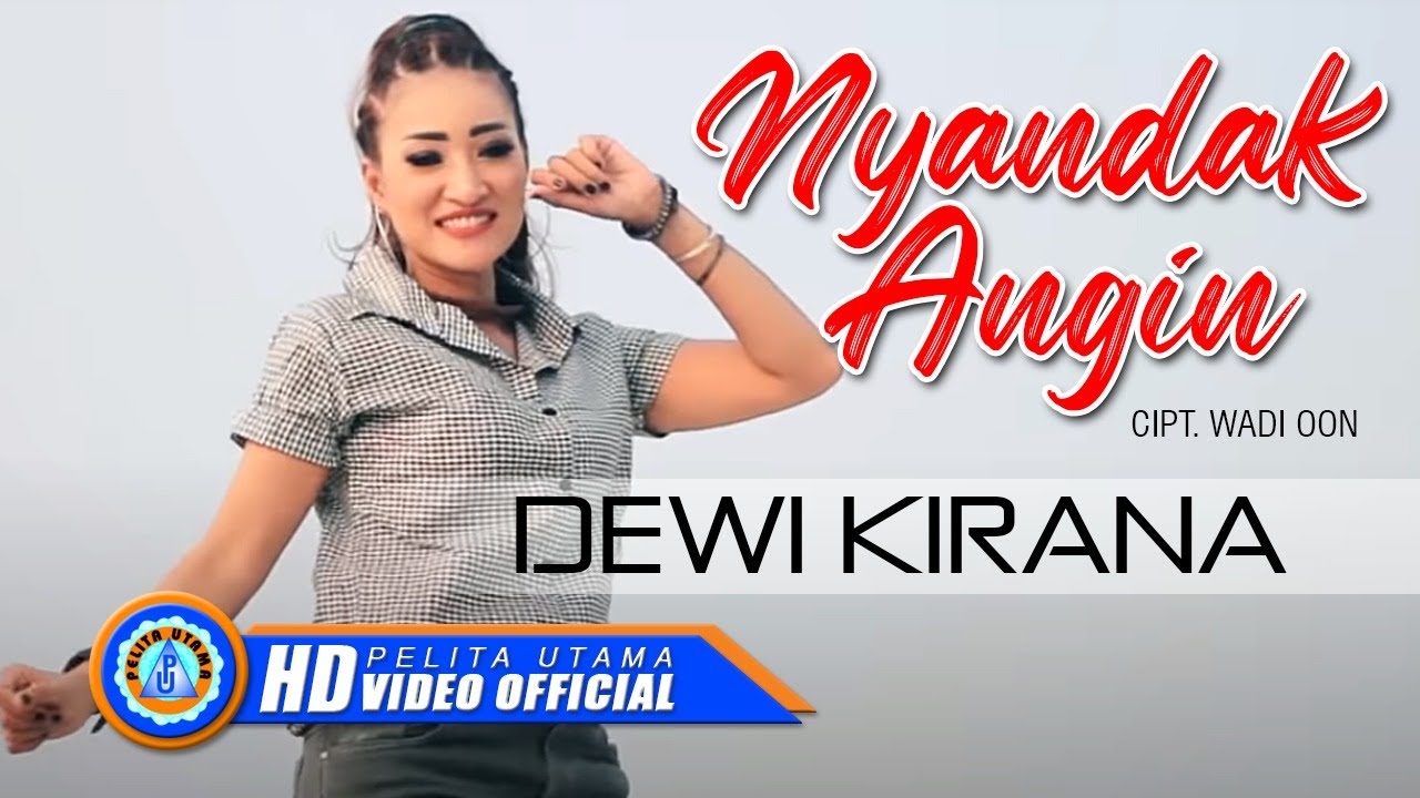 Dewi Kirana - NYANDAK ANGIN | Lagu Tarling (Official Music Video)