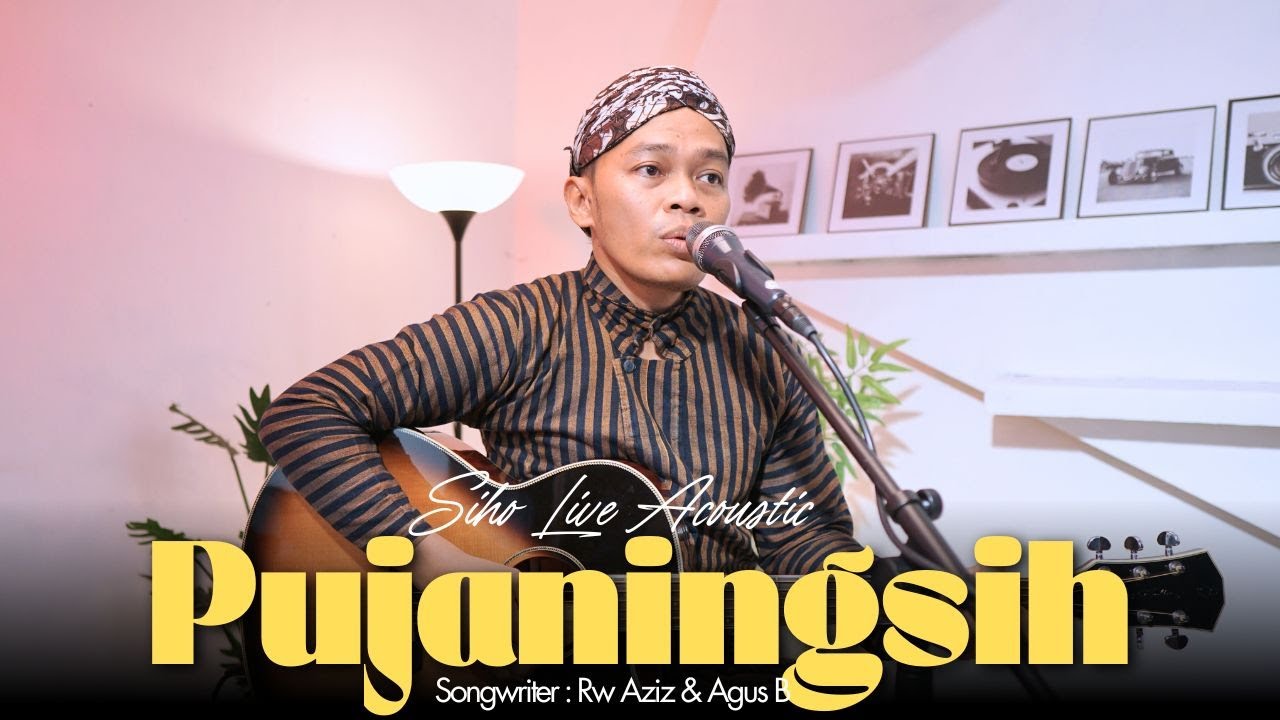 PUJANINGSIH - WISNU JAYA | COVER BY SIHO LIVE ACOUSTIC
