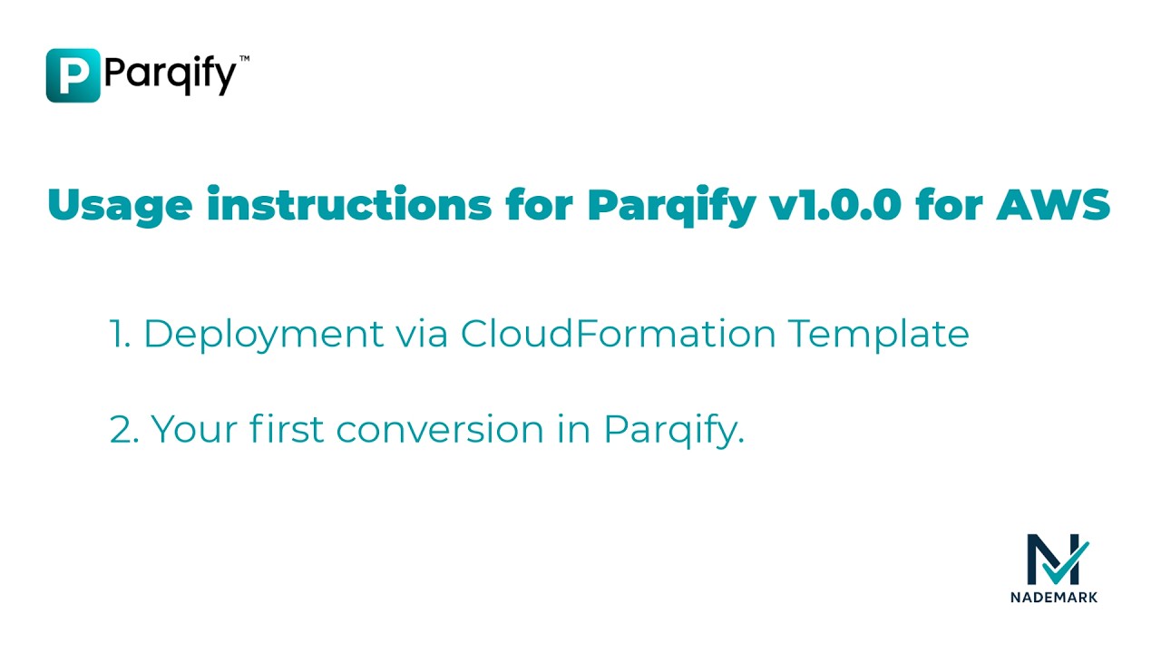 Parqify: Deployment via CloudFormation and how to make a first conversion.
