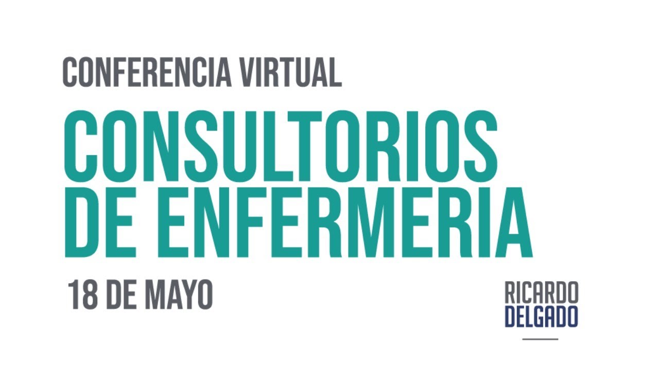 Consultorios de Enfermería - Conferencia Virtual