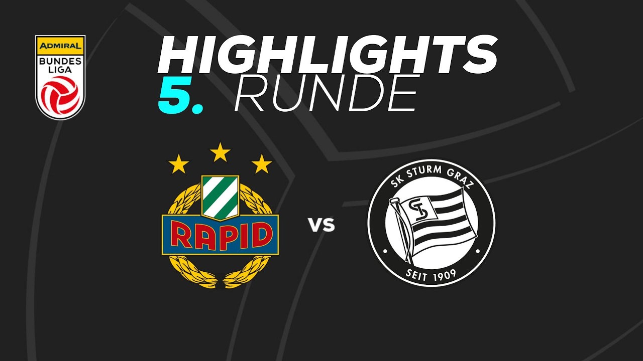 SK Rapid - SK Puntigamer Sturm Graz 5. Runde ADMIRAL Bundesliga 2026/27