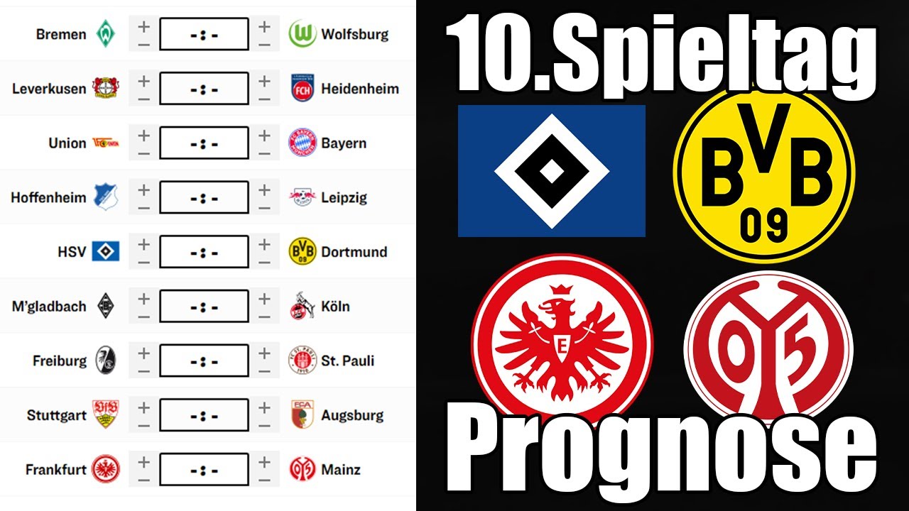 10.Spieltag Bundesliga 25/26 Prognose | Alle Spiele & Tipps !