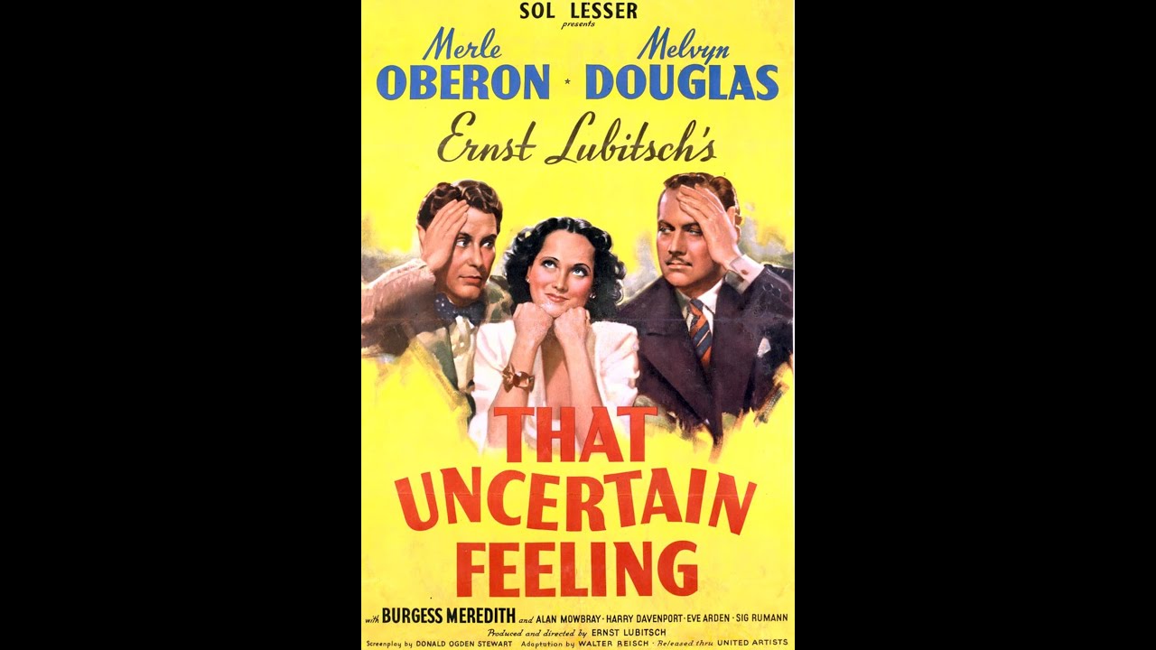 That Uncertain Feeling (1941 Comedy) Ernst Lubitsch | Merle Oberon, Melvyn Douglas, Burgess Meredith