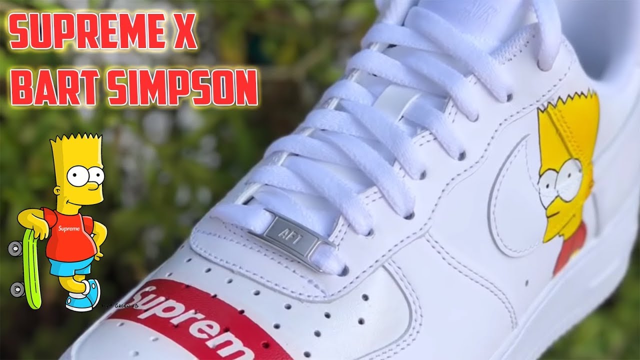 SUPREME x BART SIMPSON AIR FORCE 1's - (very old video)