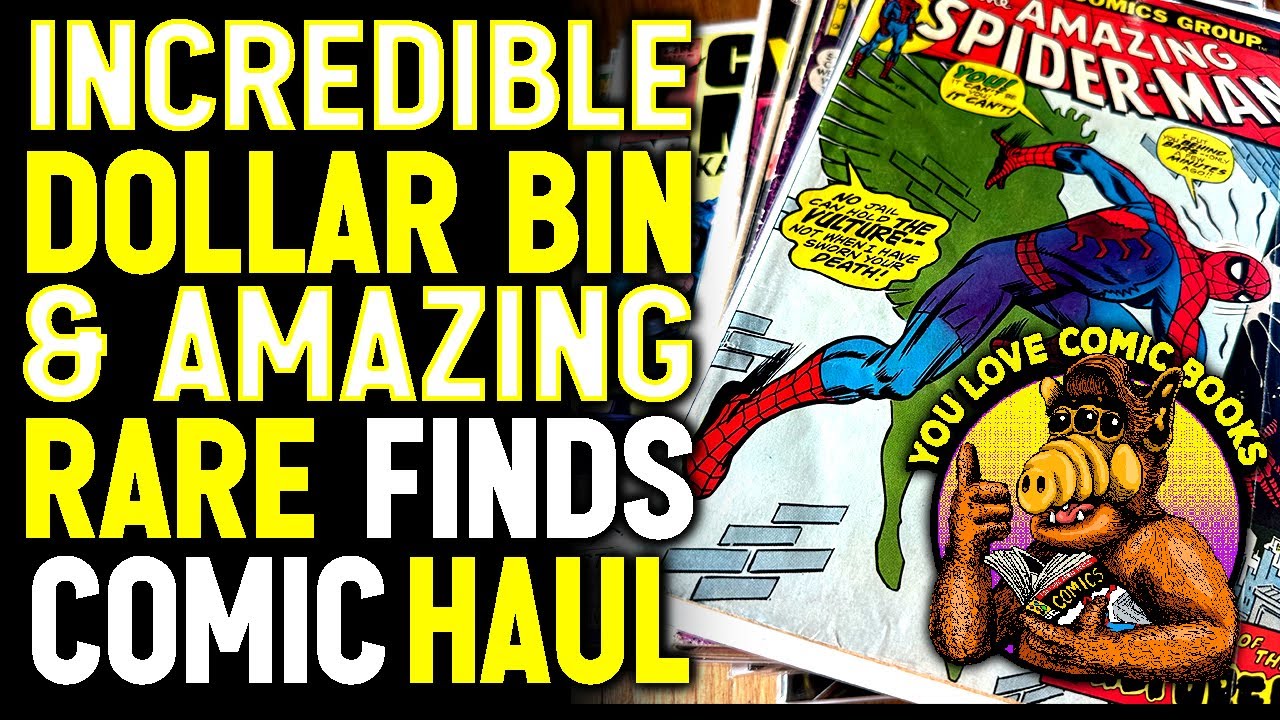 Incredible Dollar Bin & Amazing Rare Finds Comic Book Haul! You Love Comic Books 02/21/2024