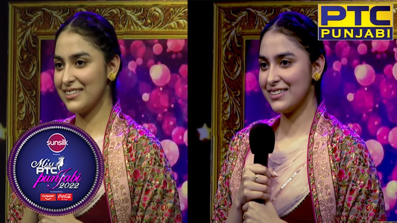 Miss PTC PUNJABI 2022 - Auditions Round