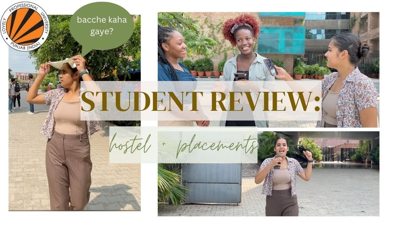 LPU STUDENTS HONEST REVIEW| PLACEMENTS| HOSTELS| CLASSES