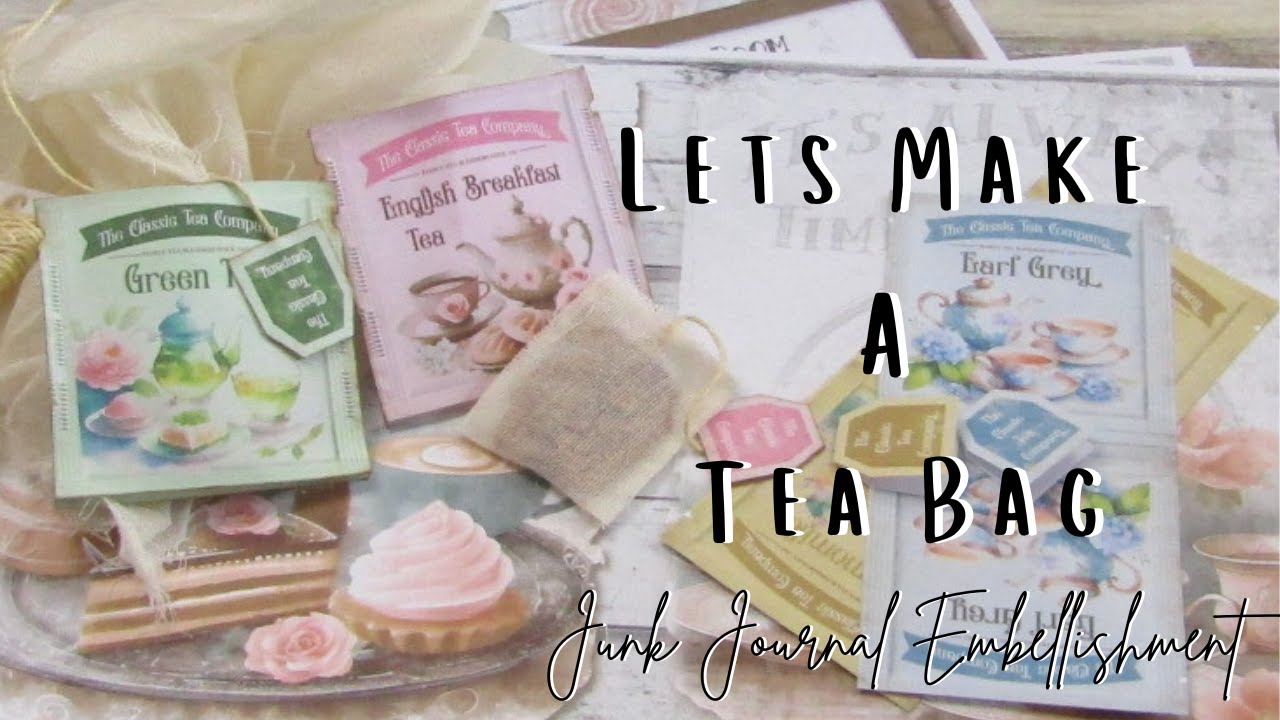 Давайте сделаем чайный пакетик — украшение для журнала Junk Journal