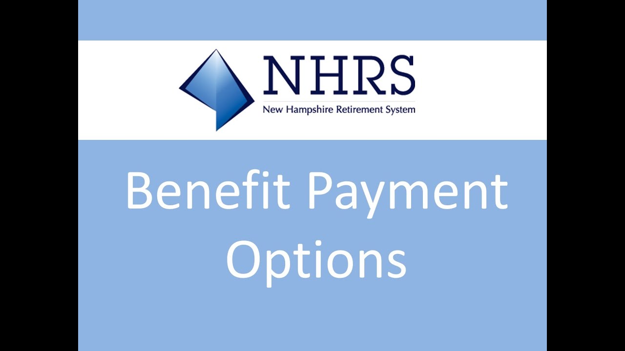 Benefit Payment Options