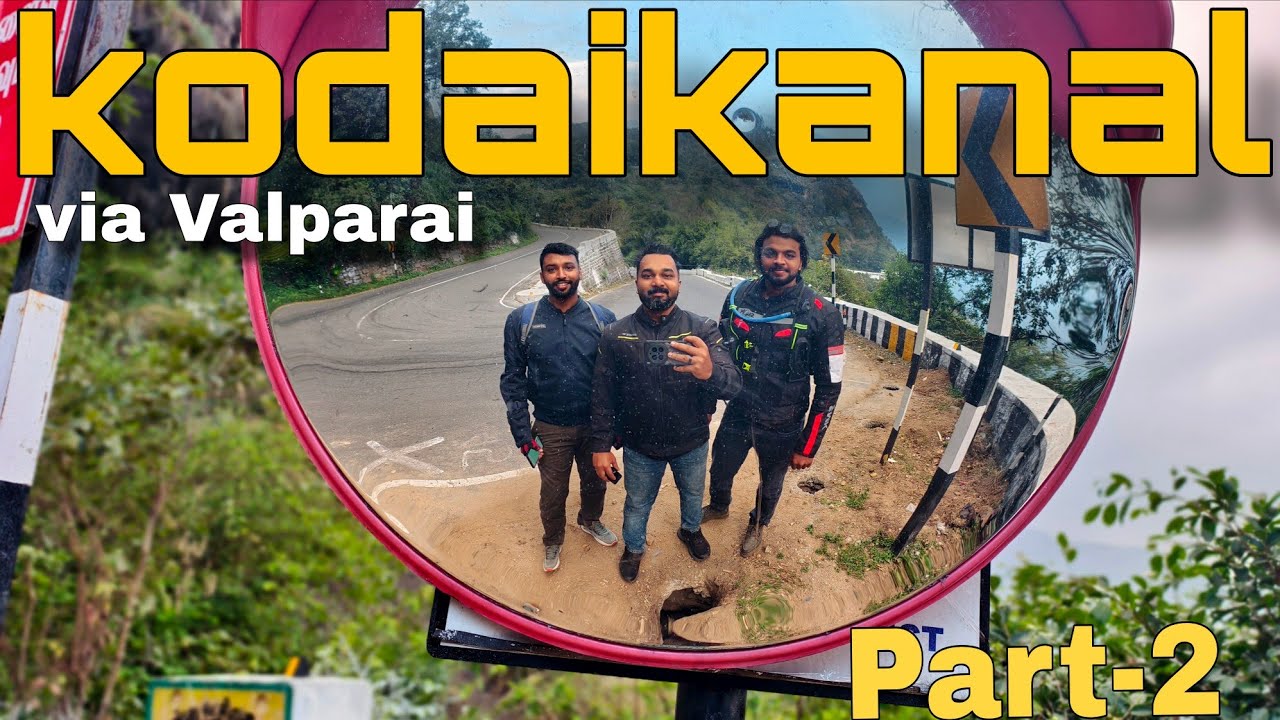 BIKE TRIP TO KODAIKANAL via VALPARAI || Ft. RTR-310, SCRAM-400, MT-15 || BIKE RIDE || TRAVEL VLOG ||