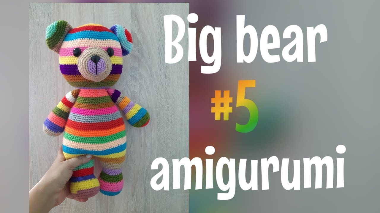 EP.176 สอนถักตุ๊กตาหมีโครเชต์ #5 /How to crochet bear amigurumi # 5./Free pattern./Big bear crochet.