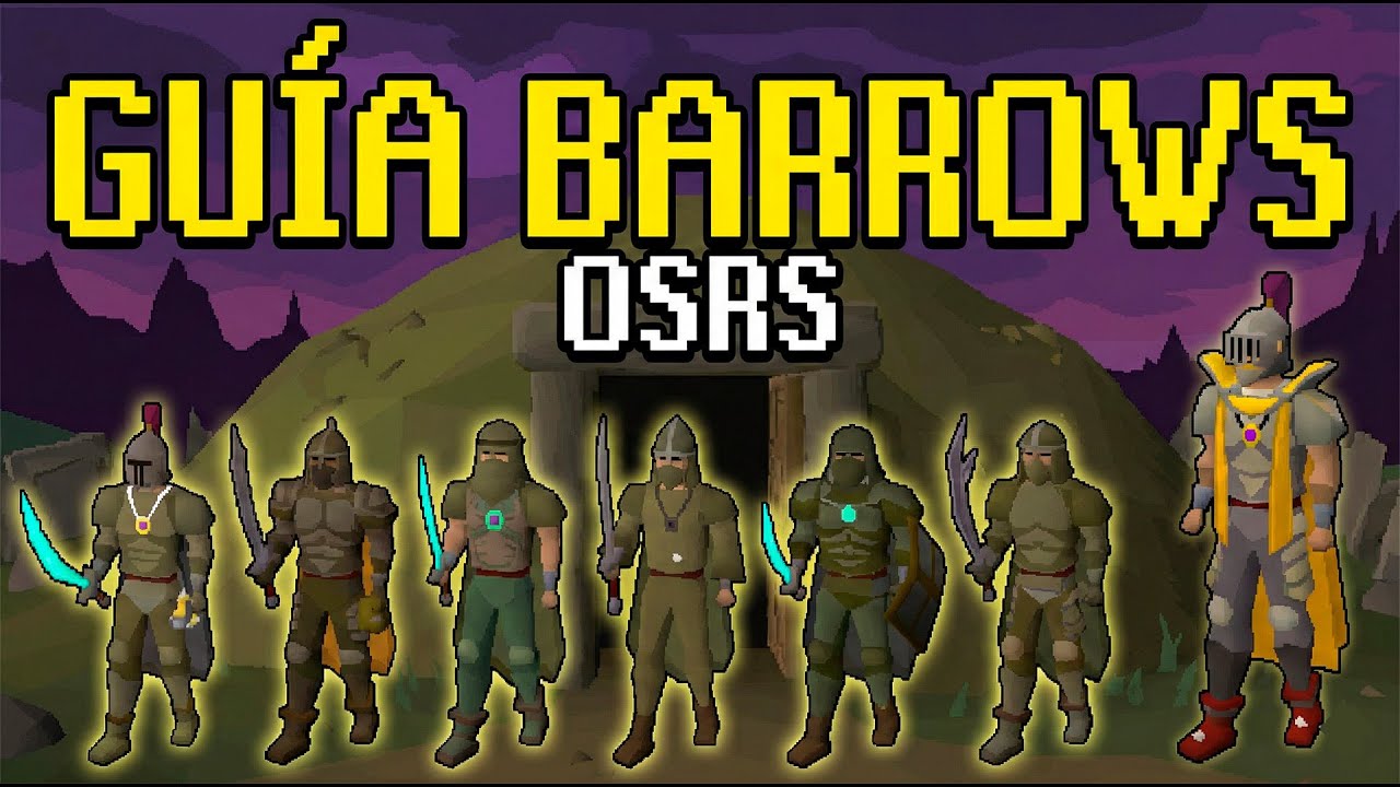 OSRS Guia de barrows 2026: El peor money making de osrs