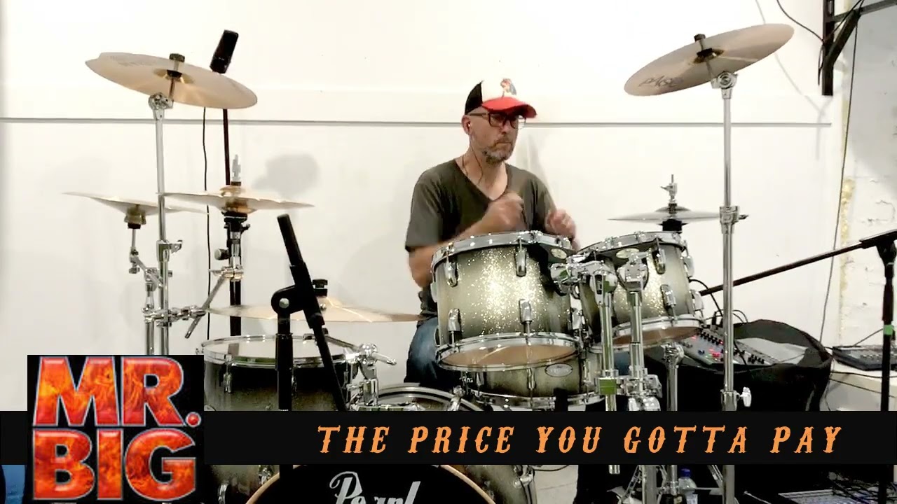 MR BIG | PRICE YOU GOTTA PAY | DRUM COVER