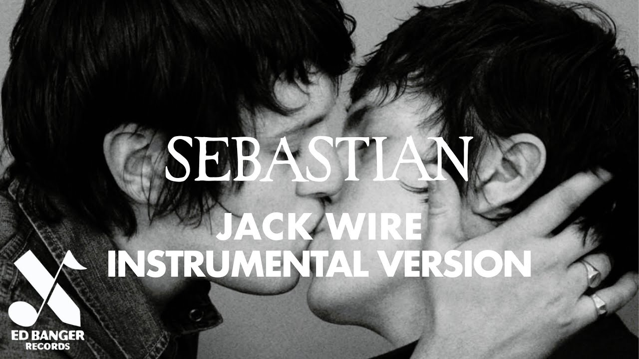 SebastiAn - Jack Wire (Instrumental Version) [Official Audio]