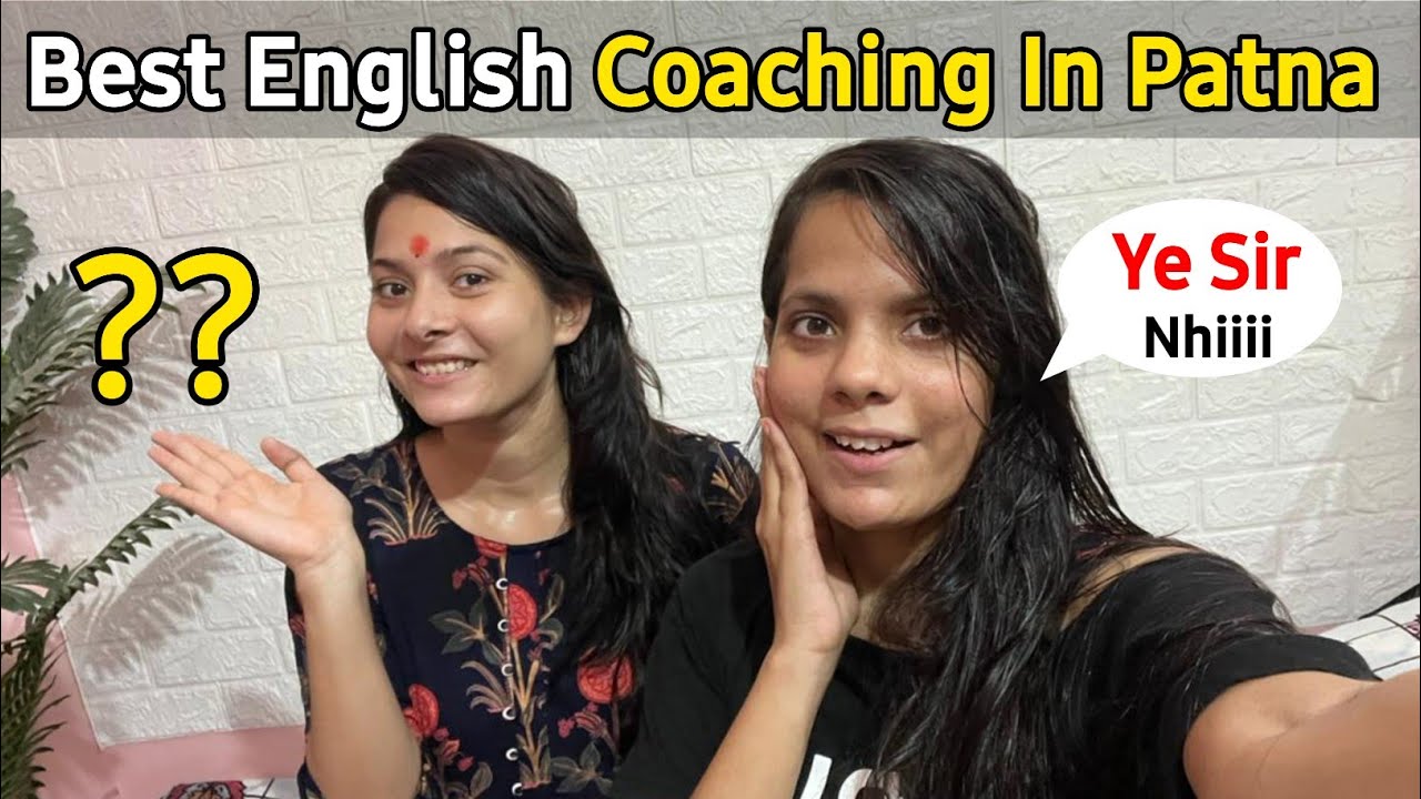 Best English Coaching In Patna😍 | General Competition Best Classes In Patna |Best English Teacher