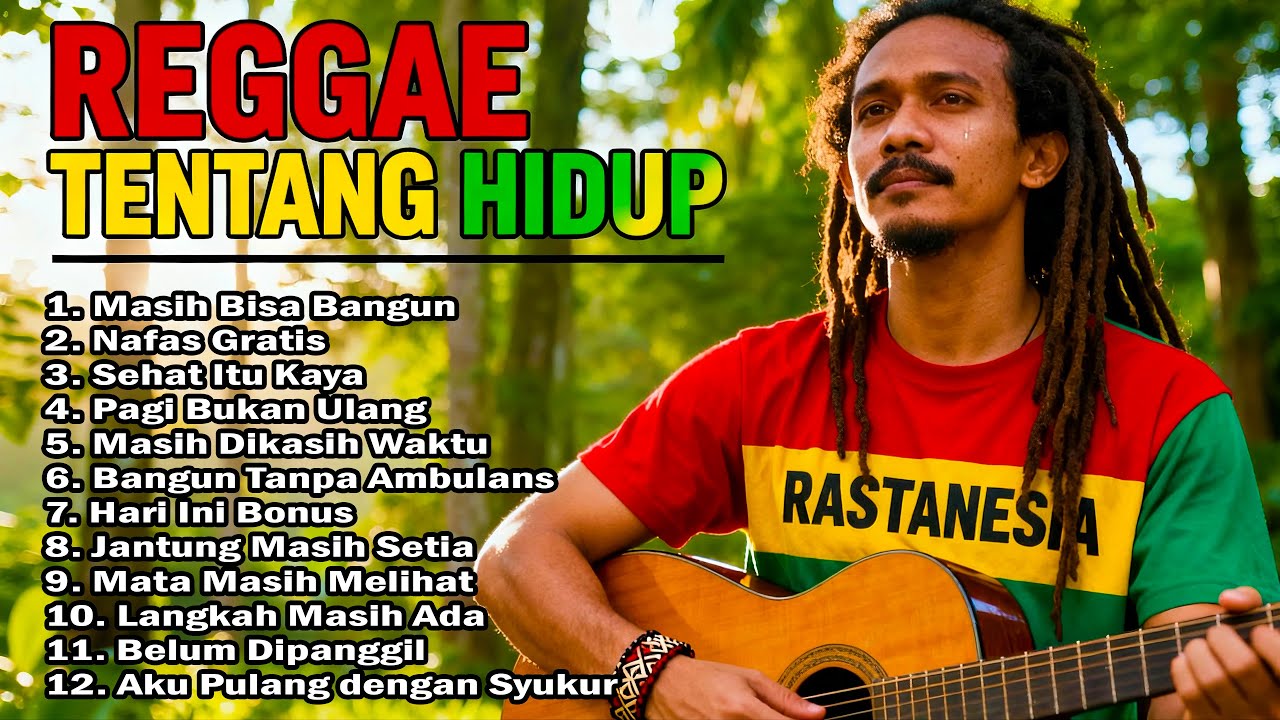 Aku Bangun Pagi Masih Hidup… Reggae Ini Bikin Kamu Diam & Bersyukur