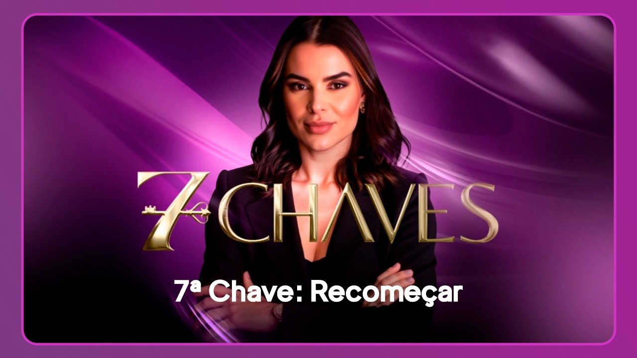 7ª Chave: Recomeçar | 7 Chaves