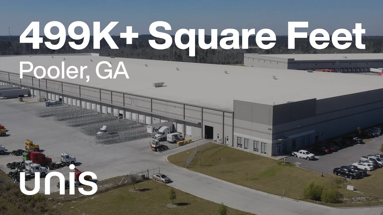 499K+ SF Warehouse Facility Tour: Pooler, GA - UNIS