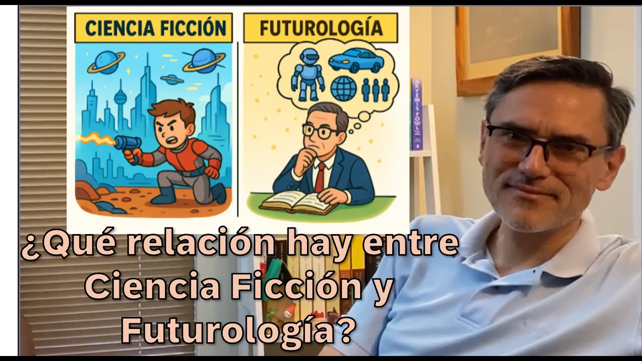 Ciencia Ficci&oacute;n y Futurolog&iacute;a.