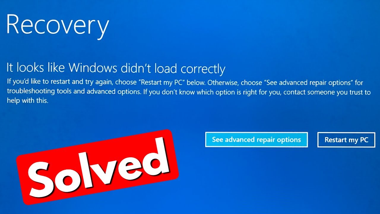 Fix recovery it looks like windows didn't load correctly windows 11/10