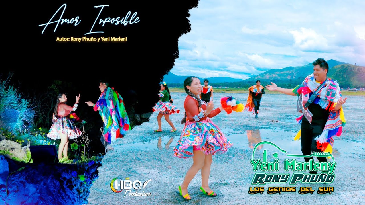 Yeni Marleny & Rony Phuño ( Amor Imposible) Carnavales 2023/ HBQ Producciones.