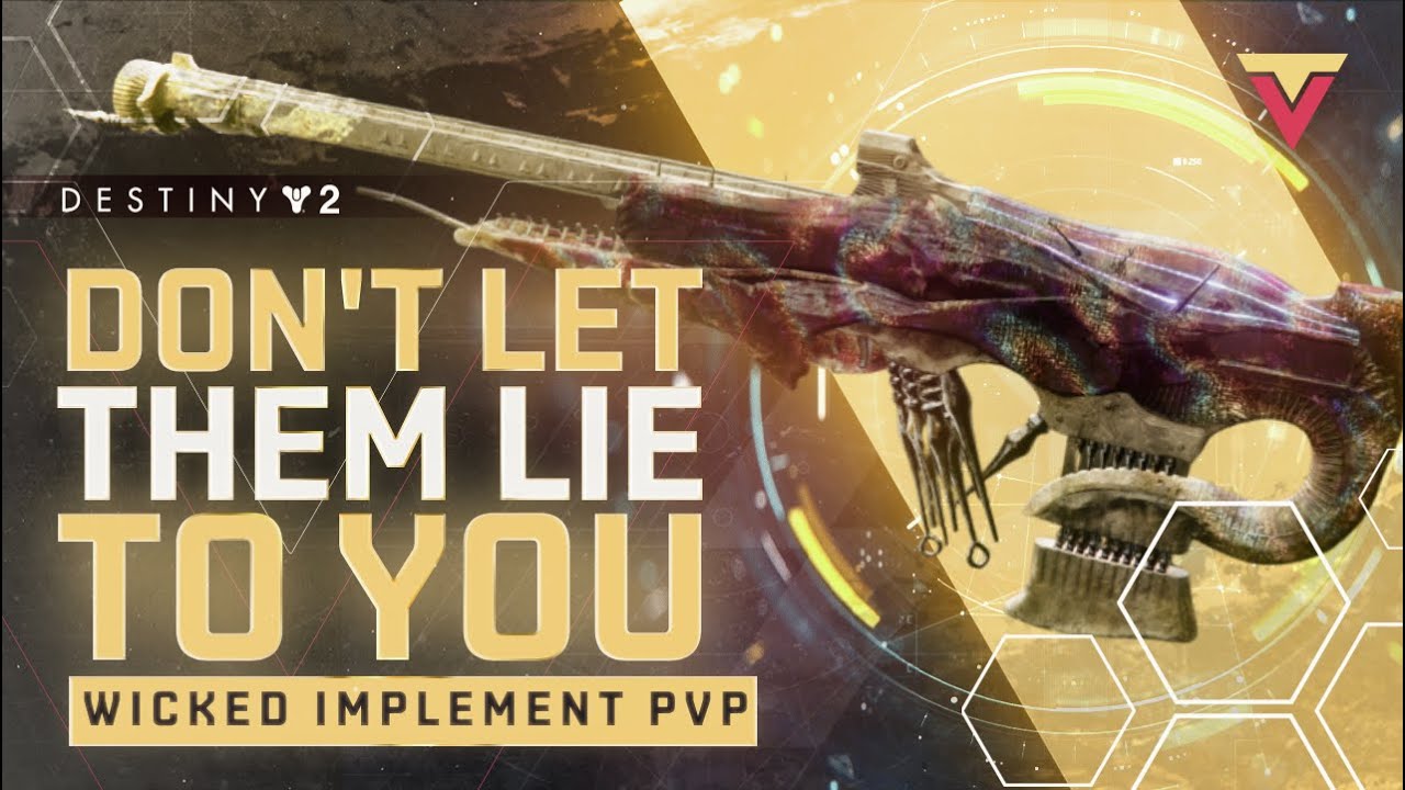Wicked Implement in PVP Don't Let 'Em Lie to You