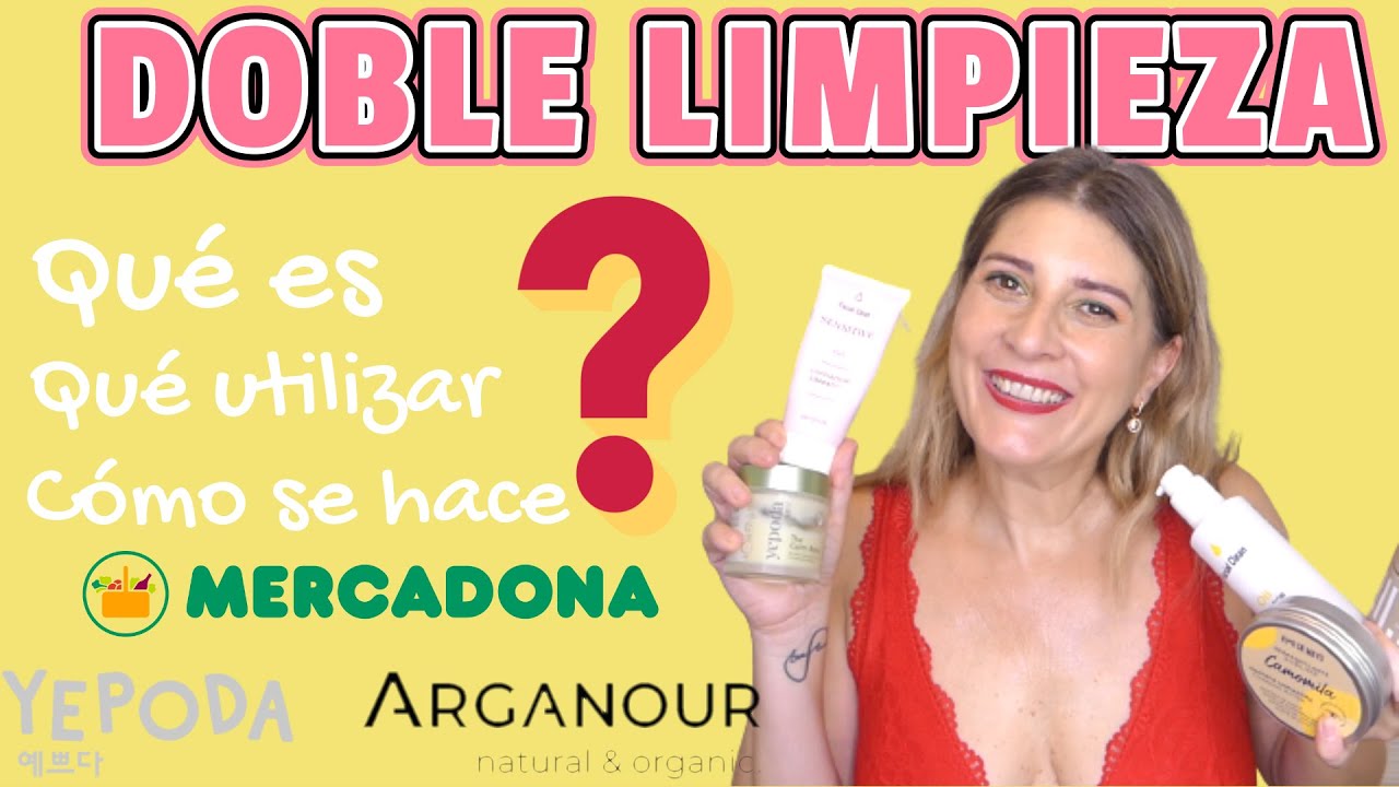 ‼️DOBLE LIMPIEZA🧼 con productos🧴 de MERCADONA, KOREANOS 🇰🇷 Y ESPAÑOLES🇪🇸