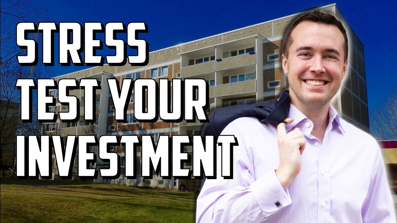 How To Stress Test Your Real Estate Investment (Multifamily Underwriting)