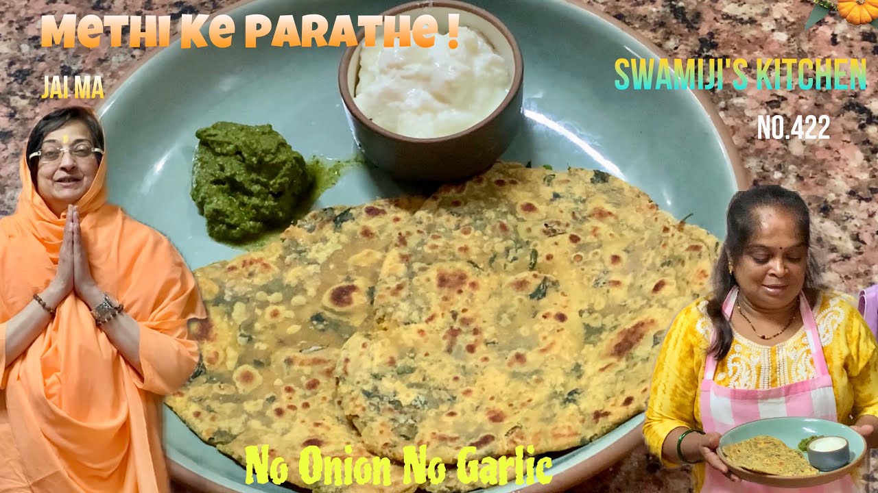 Methi Ke Parathe ! | No Onion No Garlic | Nityanand Cooking | No.422