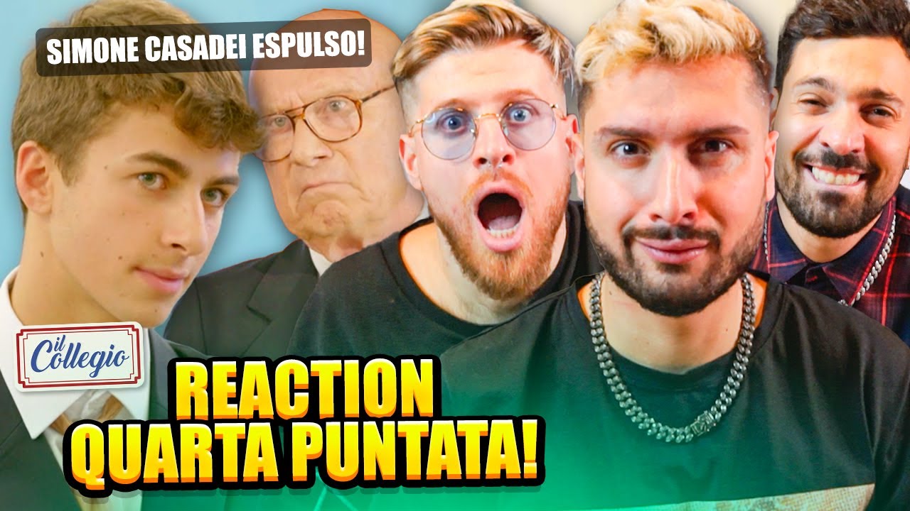IL COLLEGIO 6: REACTION QUARTA PUNTATA (CON RICCARDO DOSE) | IPANTS