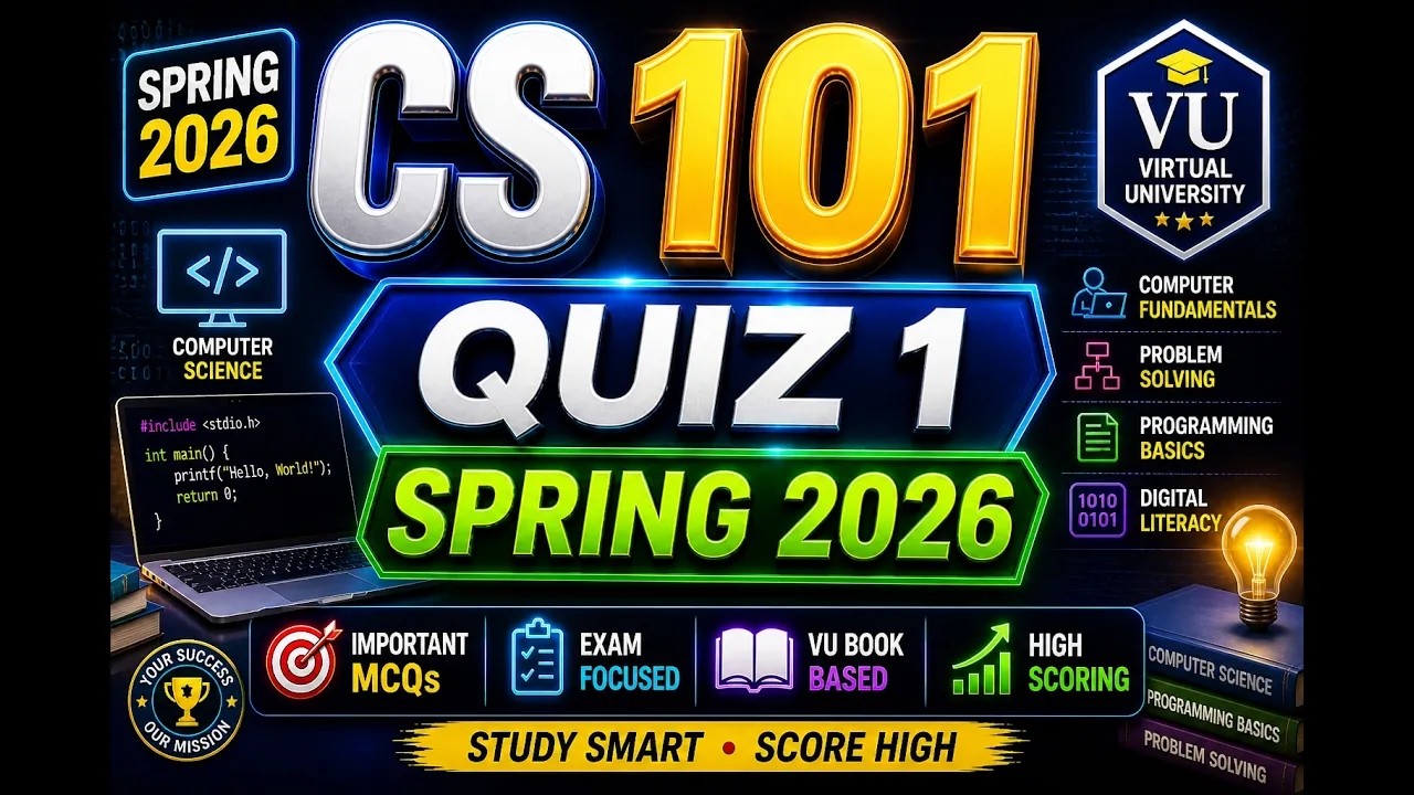 📚 CS101 Quiz 1 Solution Spring 2026 | Virtual University