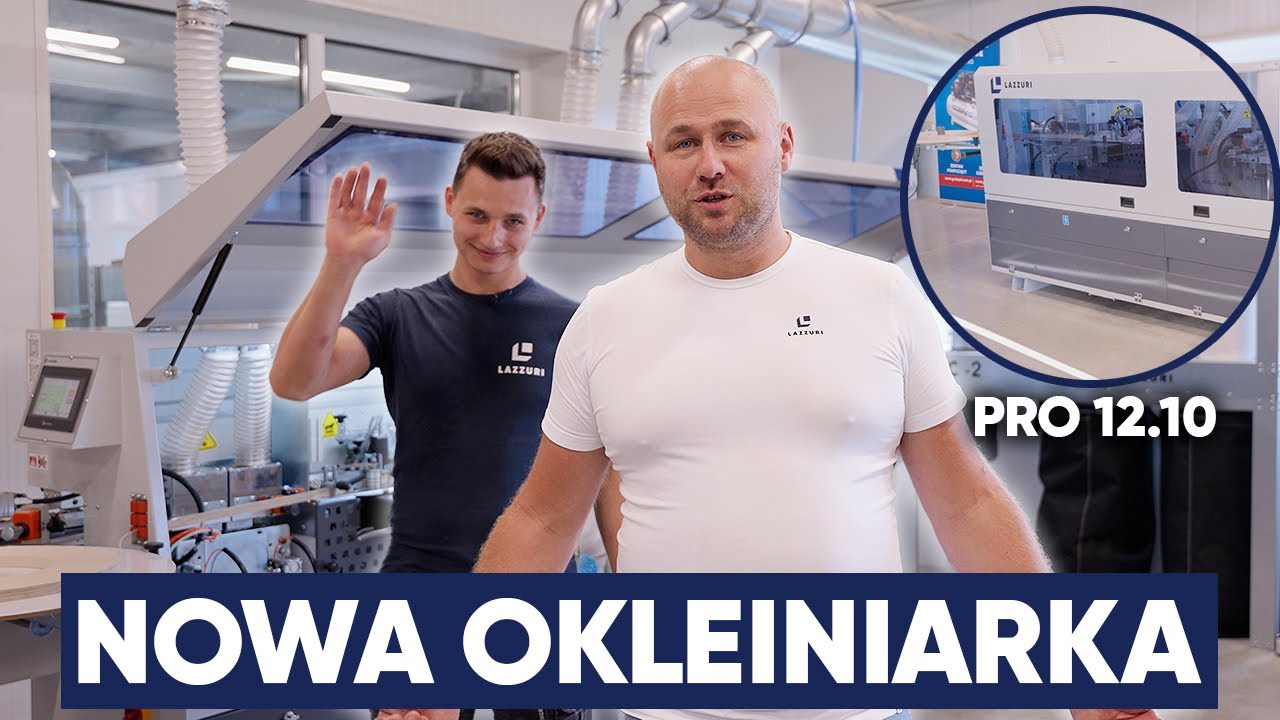 Co potrafi Nowa Okleiniarka Lazzuri? - Zobacz Pro 12.10