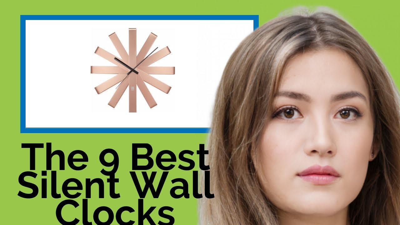 👉 The 9 Best Silent Wall Clocks 2020  (Review Guide)