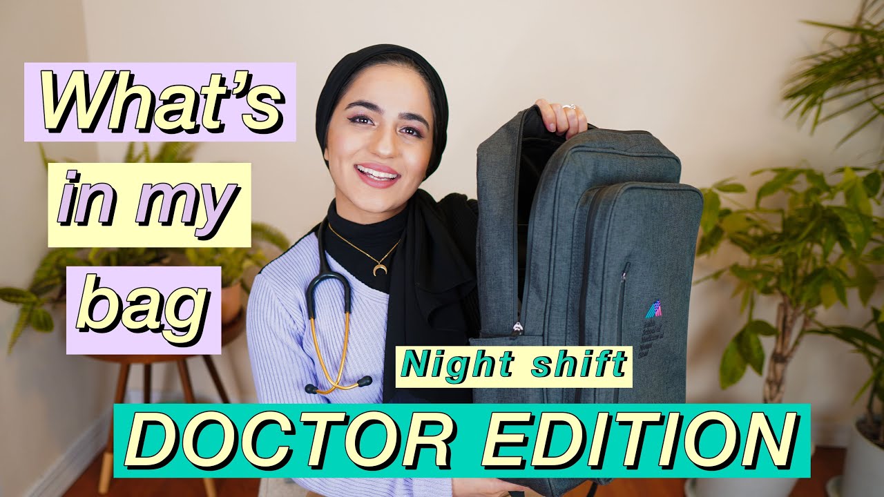 What's In My Bag?? DOCTOR EDITION: Medicine Resident Everyday Nightshift Carry!