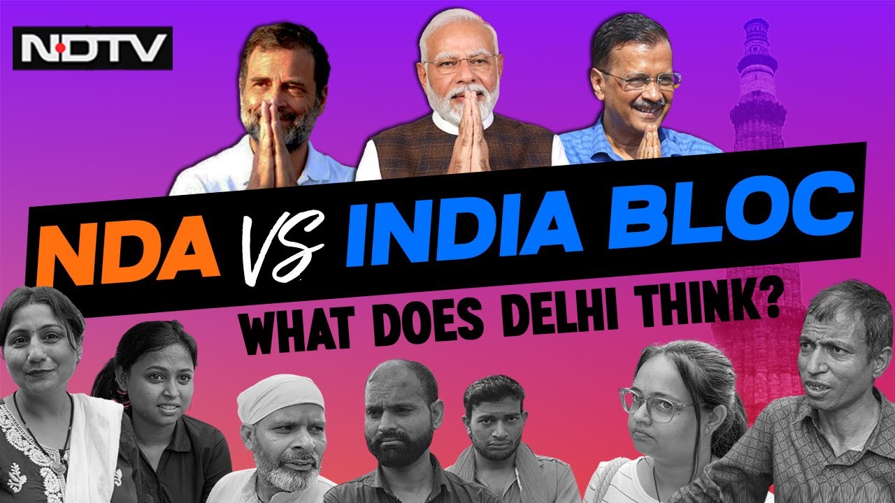 Election 2024 India | What Delhi Voters Think About The NDA vs INDIA Bloc Battle