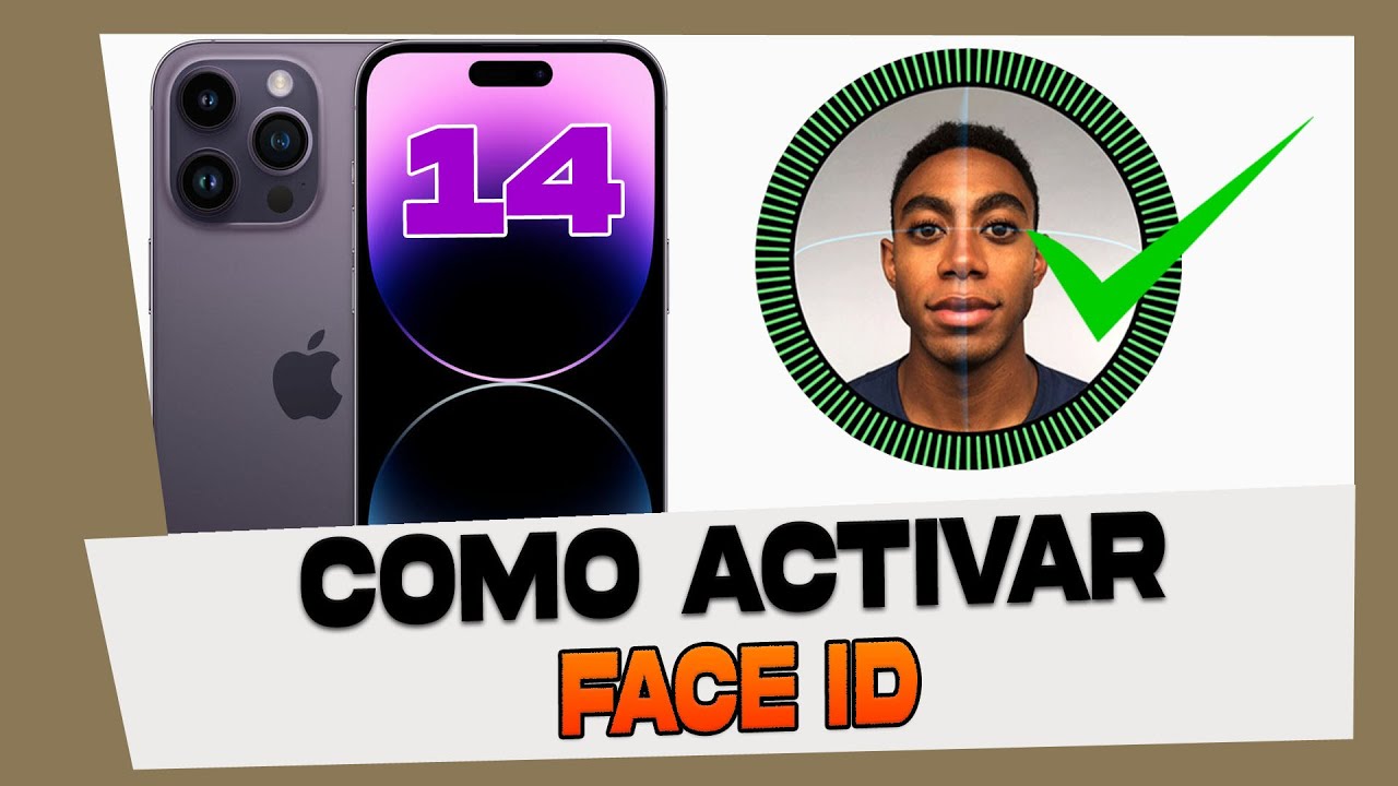 Como Activar y Configurar el Face ID en iPhone 14, 14 Pro, 14 Max y 14 Pro Max