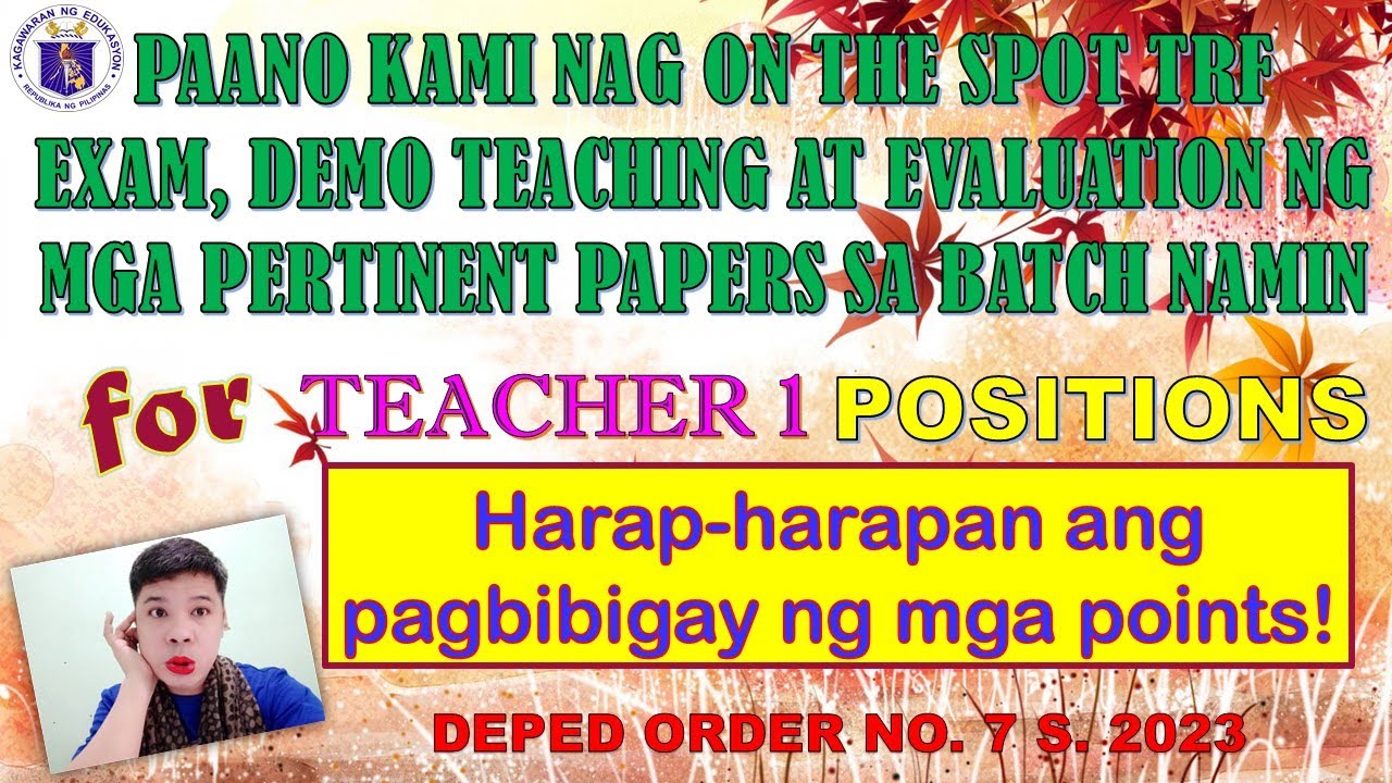 PAANO KAMI NAG ON THE SPOT TRF EXAM, DEMO TEACHING AT EVALUATION OF PERTINENT PAPERS FOR TEACHER 1