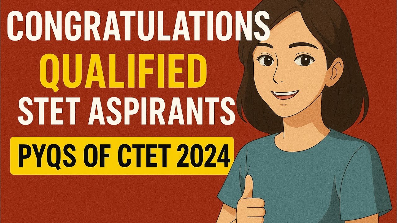 CTET PYQS 2024 CDP Section|| CONGRATULATIONS TO QUALIFIED STET ASPIRANTS||