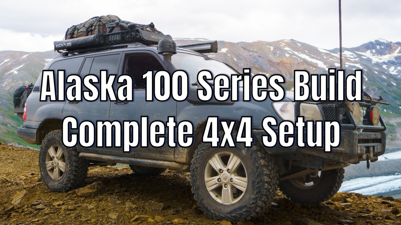 100 Series Land Cruiser Walkthrough: My Alaskan Offroad Touring Build for 4x4 Adventures | Part 1