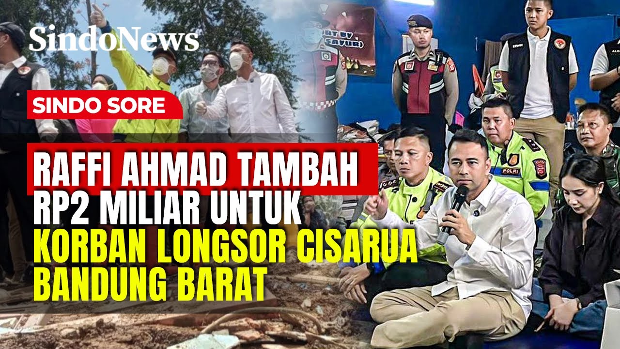 Kunjungi Korban Longsor Cisarua, Raffi Ahmad Donasi Rp2 M untuk Pembuatan Sumur | Sindo Sore | 01/02