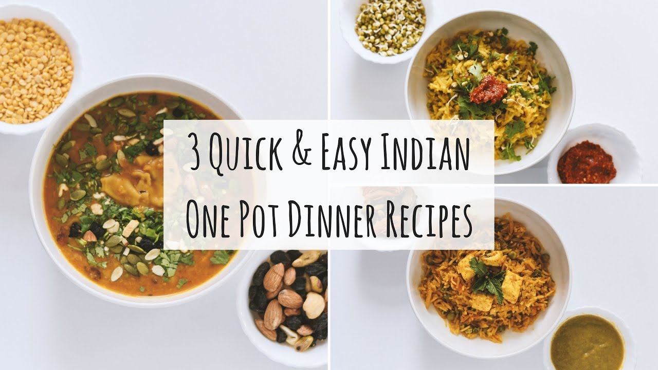 3 Easy One Pot Indian Dinner Recipes| Indian Veg Dinner Recipes|3 Indian Dinner For Weight Loss