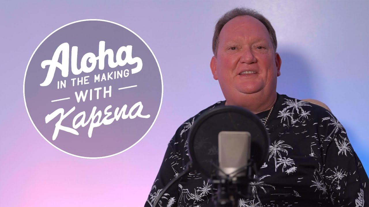 Aloha in the Making with Kapena - Ep. 1 w/ Kelly Boy